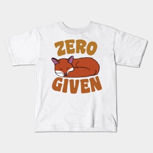 Zero Fox Given Kids T-Shirt